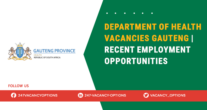 Department Of Health Vacancies Gauteng | Recent Job Openings Department Of Health Vacancies Gauteng