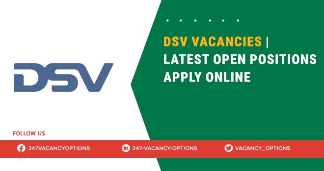 DSV Vacancies in Gauteng & Across South Africa 2025 DSV Vacancies