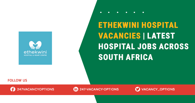 Ethekwini Hospital Vacancies