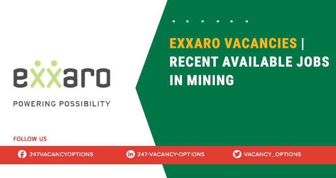 Exxaro Vacancies | Apply Now for Latest Mining Jobs Exxaro Vacancies