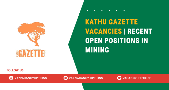 Kathu Gazette Vacancies