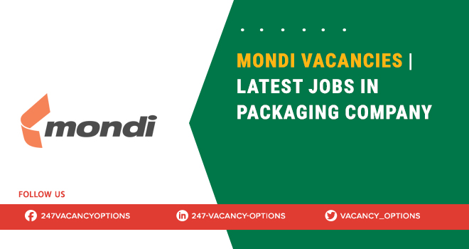 Mondi Vacancies in Johannesburg, Durban, & Across South Africa Mondi Vacancies