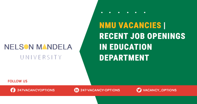 NMU Vacancies 2025 | Submit Online Job Application NMU Vacancies