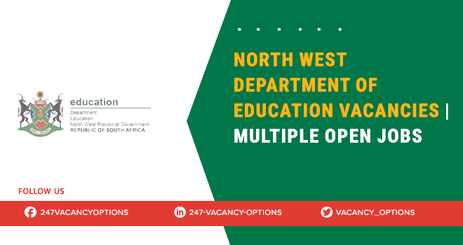North West Department Of Education Vacancies in South Africa North West Department Of Education Vacancies