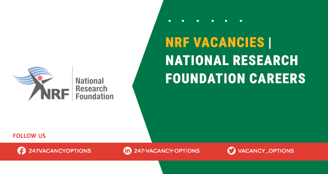 NRF Vacancies in Gauteng & Across South Africa 2025 Nrf Vacancies