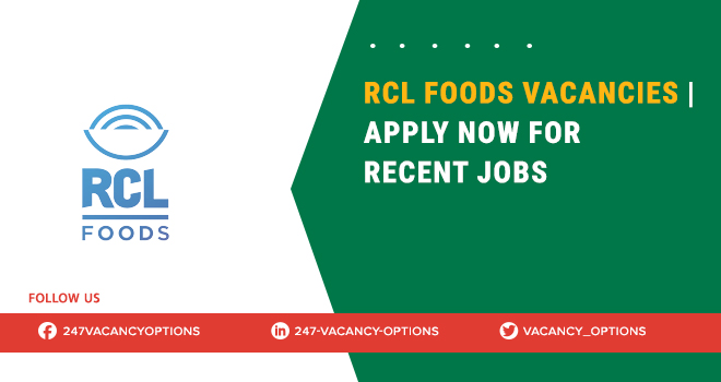 RCL Foods Vacancies in Durban, Cape Town, & Across South Africa Rcl Foods Vacancies