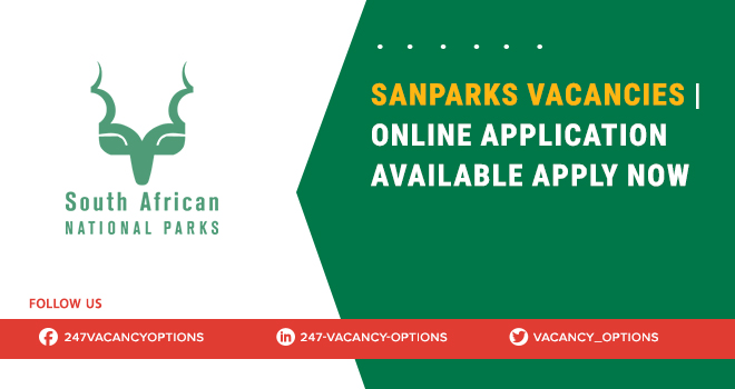 SANParks Vacancies 2025 | Apply Now for Government Jobs SANParks Vacancies