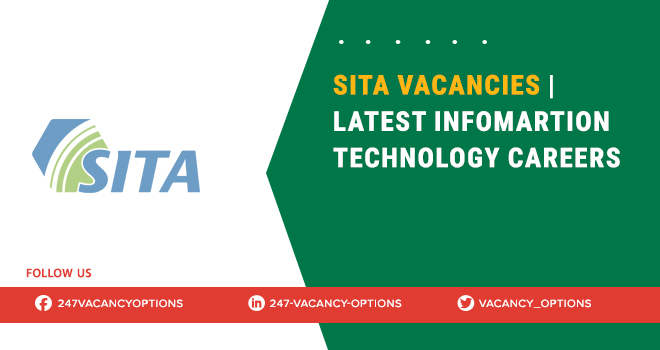 SITA Vacancies | Apply Now for Open Positions 2025 SITA Vacancies