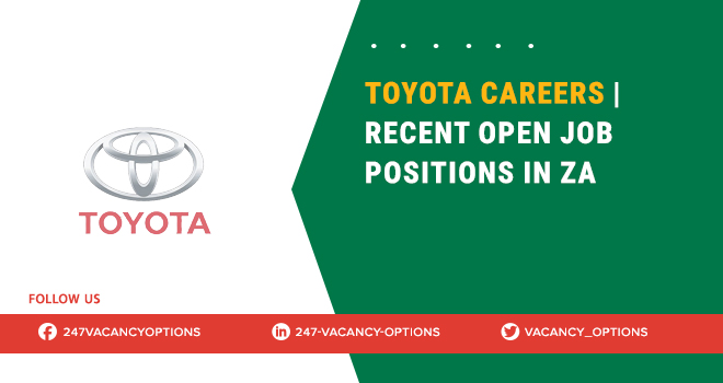 Toyota Careers | Latest Automobile Jobs Across South Africa Toyota Careers